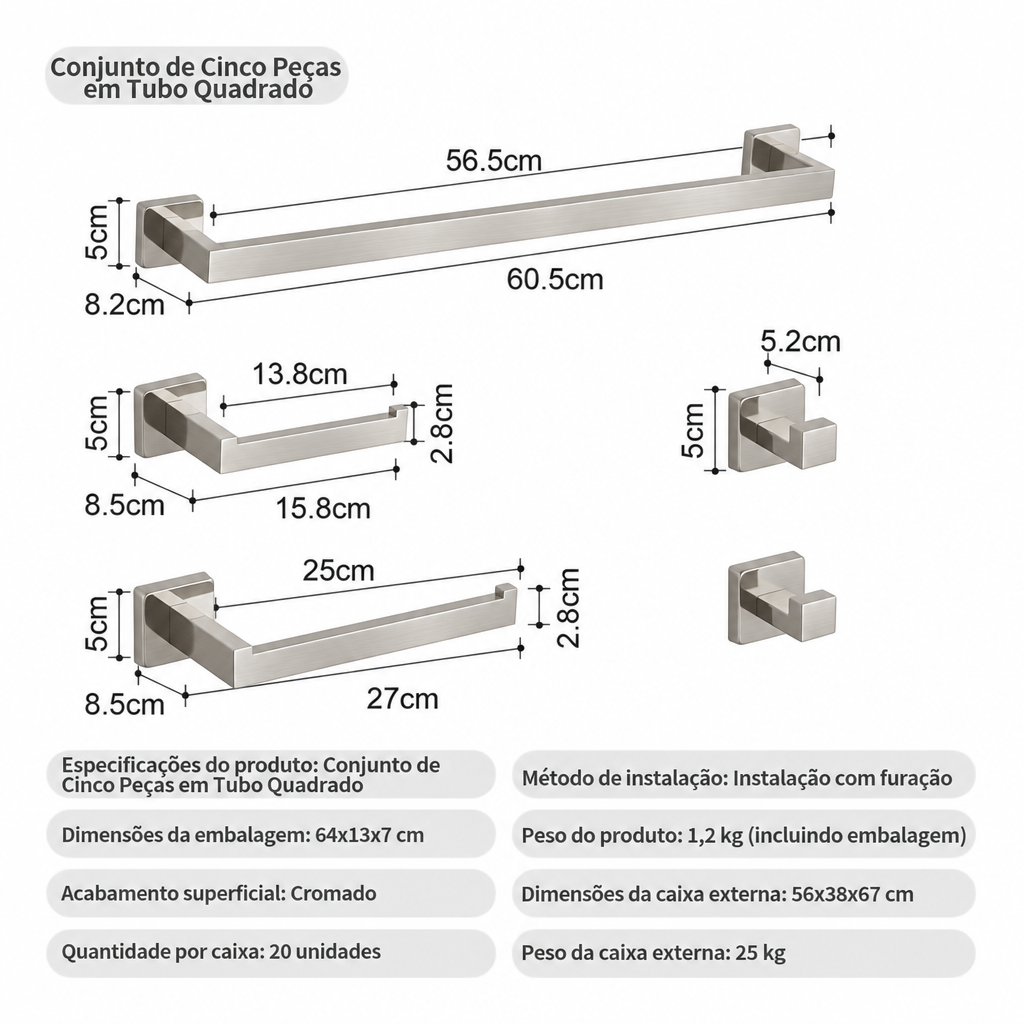 Kit Quadrado Luxo 5 peças - Niquel escovado